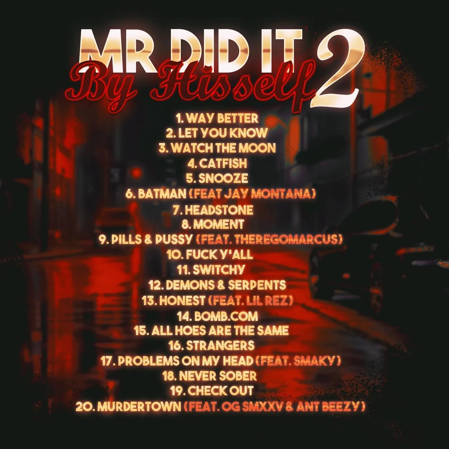 Mr. Did It by Hisself 2 & more — 1